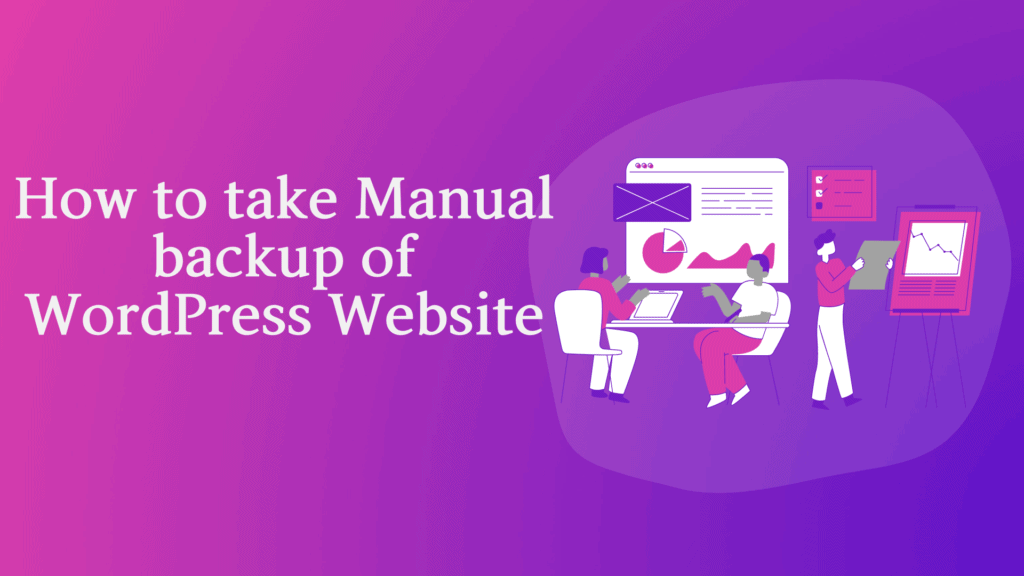 How to Backup WordPress Website Manually free (In 4 Steps without ...