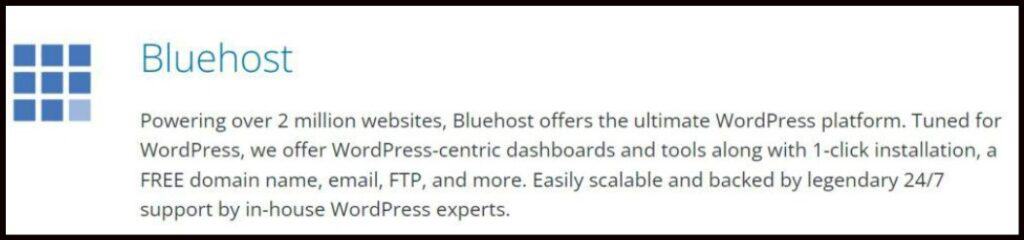 Bluehost recommended by wordpress.