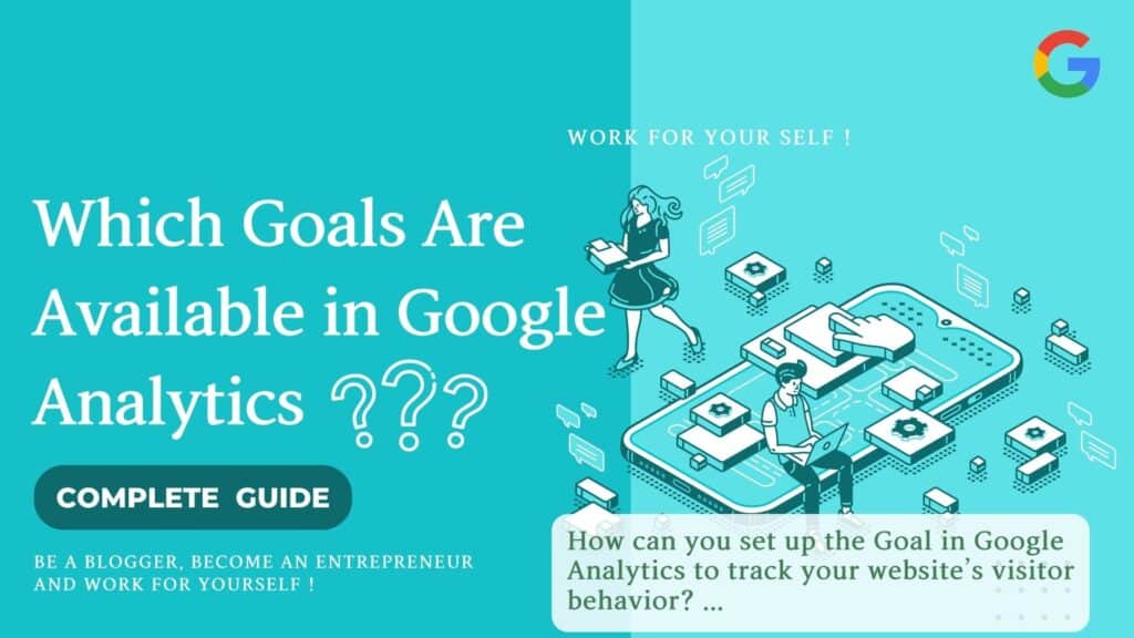 which-goals-are-available-in-google-analytics-complete-simple