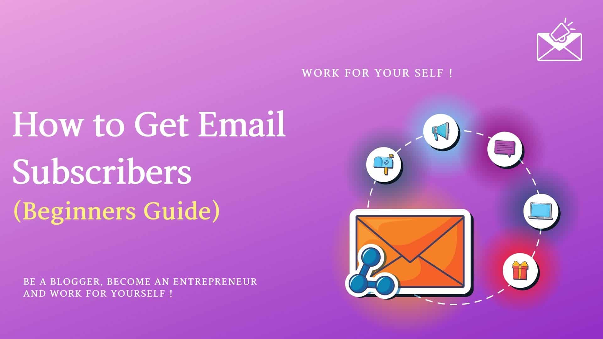 how-to-get-email-subscribers-beginners-guide-mssaro