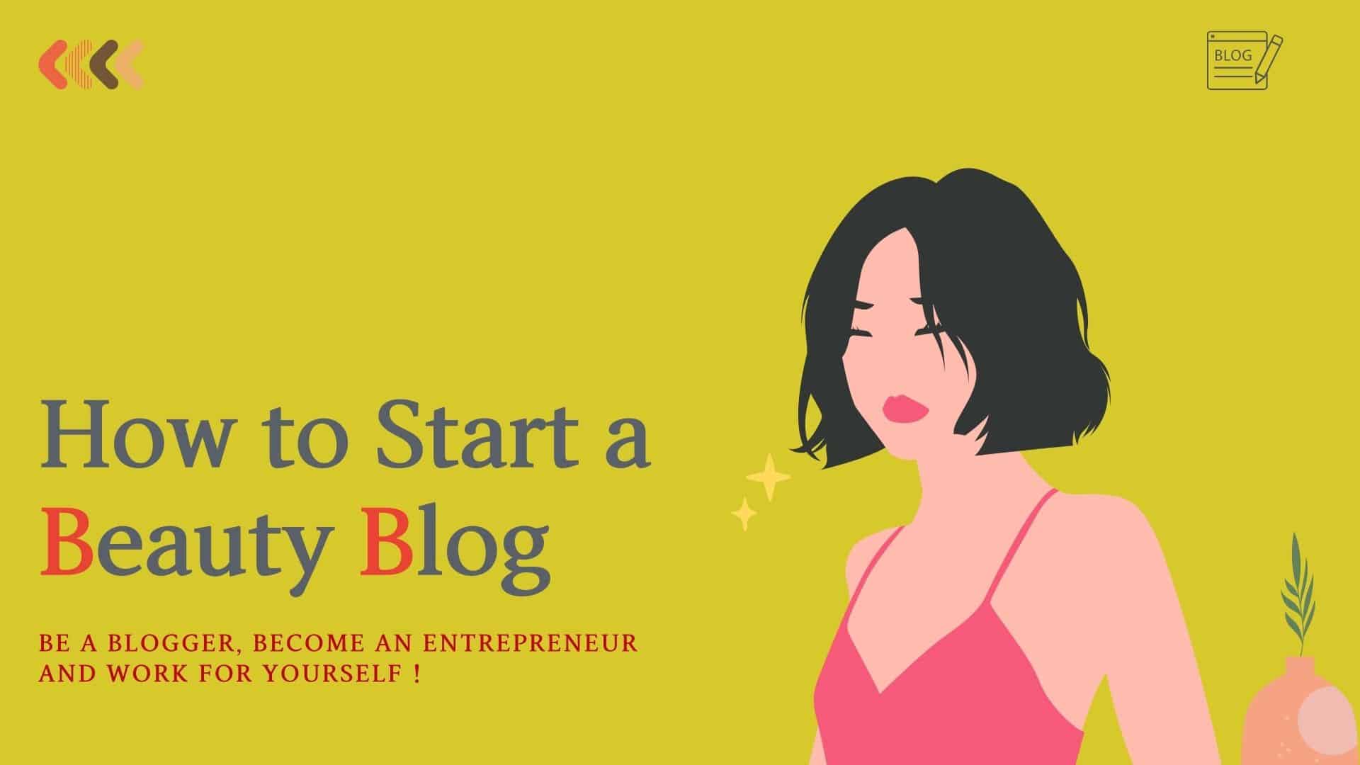 How to Start a Beauty Blog mssaro