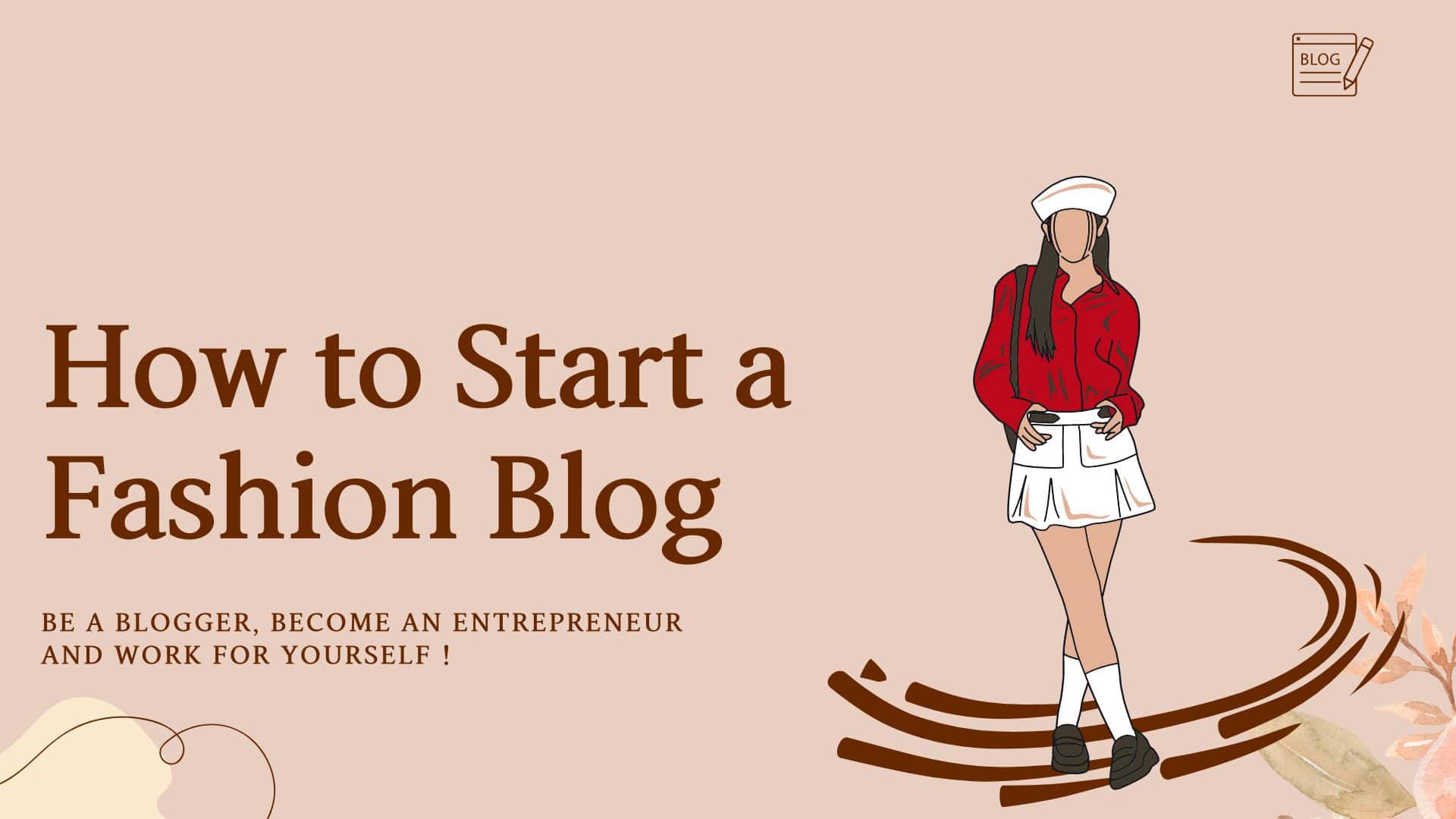 How to Start a Fashion Blog mssaro